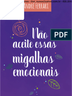 Livro - Não Aceite Essas Migalhas Emocionais - Andre Ferrari