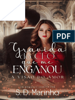 Grávida Do CEO Que Me Enganou - A Visão Do Amor