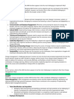 Answer:: Question: in Your Opinion, Which of The HRM Functions Appears To Be The Most Challenging To Implement? Why?