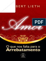 Amor O Que Nos Falta para o Arrebatamento