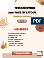 Process Selection and Facility Layout: Presented by Group 6 (BSA1A)