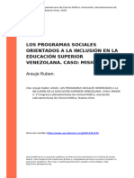 Araujo Ruben (2010) - LOS PROGRAMAS SOCIALES ORIENTADOS A LA INCLUSIÓN EN LA EDUCACIÓN SUPERIOR VENEZOLANA. CASO MISIÓN S