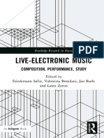 Live Electronic Music Composition, Performance, Study