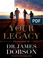 Your Legacy The Greatest Gift (James Dobson (Dobson, James) ) (Z-Library)