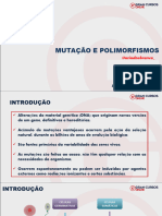 Mutação e Polimorfismos