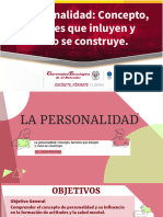 La Personalidad Concepto, Factores Que Inluyen y Como Se Construye.