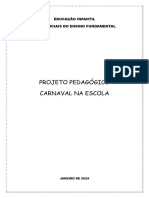 EI e EF I Projeto Carnaval Na Escola