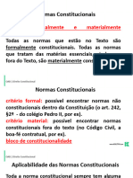 Normas Formalmente e Materialmente Constitucionais