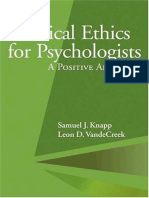 Samuel J. Knapp, Leon D. Vandecreek - Practical Ethics For Psychologists - A Positive Approach (2005)