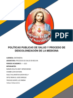 Políticas Publicas de Salud y Proceso de Descolonización de La Medicina