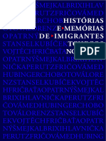 Histórias e Memórias de Imigrantes Tchecos No Brasil