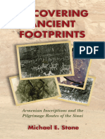 Uncovering Ancient Footprints - Armenian Inscriptions and The Pilgrimage Routes of The Sinai - Michael E. Stone