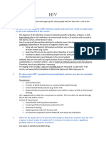 N.B. HIV-1 and HIV-2 Are The Two Main Types of HIV. Most People With HIV Have HIV-1. HIV in This Document Refers To HIV-1