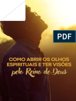 Como Abrir Os Olhos e Ter Visoes