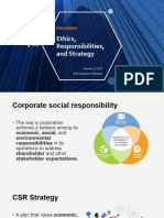 Ethics, Responsibilities, and Strategy