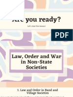 Law, Order and War in Non-State Societies