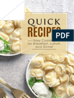 Quick Recipes - Easy Cooking For Breakfast, Lunch, and Dinner