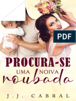 J. J. Cabral - Procura-Se Uma Noiva Roubada (RL)