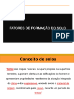 Aula - 1 - Fatores de Formação Do Solo - PARTE 1