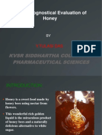 Pharmacognostical Evaluation of Honey 