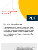 Historia de La Banca Argentina Derecho Financiero Clase 2 Continuacion (Clase Pasada)