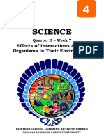 Science4 - q2 - CLAS7 - Effects of Interactions Among Organisms in Their Environment - v6 - Liezl Arosio