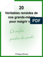 20 Véritables Remèdes de Nos Grands Mères Pour Maigrir Vite Et Enfin Perdre Du Poids