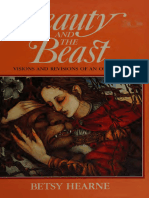 Beauty and The Beast Visions and Revisions of An Old Tale (Betsy Hearne)