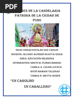 Virgen de La Candelaria Patrona de La Ciudad de Puno: "Un Carolino Un Caballero"