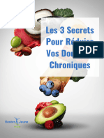 Douleurs Chroniques Les 3 Secrets