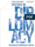 Contemporary Diplomacy in Action New Perspectives On Diplomacy by Alastair Masser (Editor), Jack Spence (Editor), Claire Yorke (Editor)