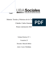 Materia: Teorías y Prácticas de La Comunicación LLL Cátedra: Carlos Gassman