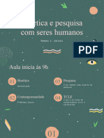 Aula 5 - Bioética e Pesquisa Com Seres Humanos