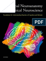 Functional Neuroanatomy and Clinical Neuroscience - Foundations For Understanding Disorders of Cognition and Behavior 2022