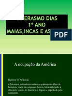 Maias, Incas e Astecas