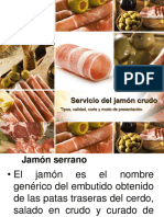 Servicio Del Jamón Crudo