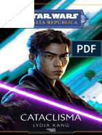 Star Wars - A Alta República - Cataclisma (Lydia Kang)