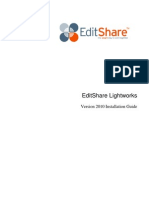 Editshare Lightworks: Version 2010 Installation Guide