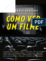 Como Ver Um Filme Ana Maria Bahiana