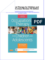 Occupational Therapy For Children and Adolescents Case Review 7Th Edition All Chapter Scribd Ebook PDF