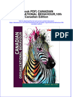 Ebook Ebook PDF Canadian Organizational Behaviour10Th Canadian Edition All Chapter PDF Docx Kindle