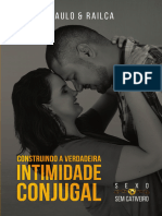 Construindo A Verdadeira Intimidade Conjugal