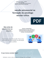 Slides - Dimensão Psicossocial Na Formação Do Psicólogo Escolar Crítico