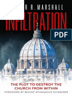 Infiltration (2) The Plot To Destroy The Church by Taylor R. Marshall