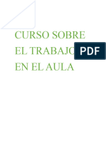 Curso Sobre Trab en El Aula RESUMEN