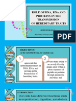 The Role of RNA DNA and PROTEIN in The Transmission of Traits