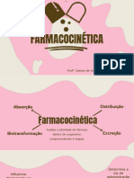 FARMACOCINÉTICA Absorção e Distribuição