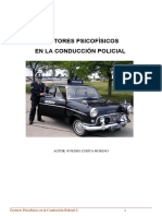 Factores Psicofisicos en La Conduccion Policial.