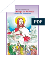 1 Domingo Do Advento: O Senhor Vem! Preparemo-Nos!