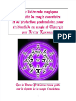 Suite D'éléments Magiques Au Traité de Magie Évocatoire Et de Protection Pentaculaire, Pour Étudiant E) S en Ma Gie Et Théurgie Par Frater Luxaour